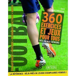 Voetbal - 360 oefeningen en spelletjes voor iedereen